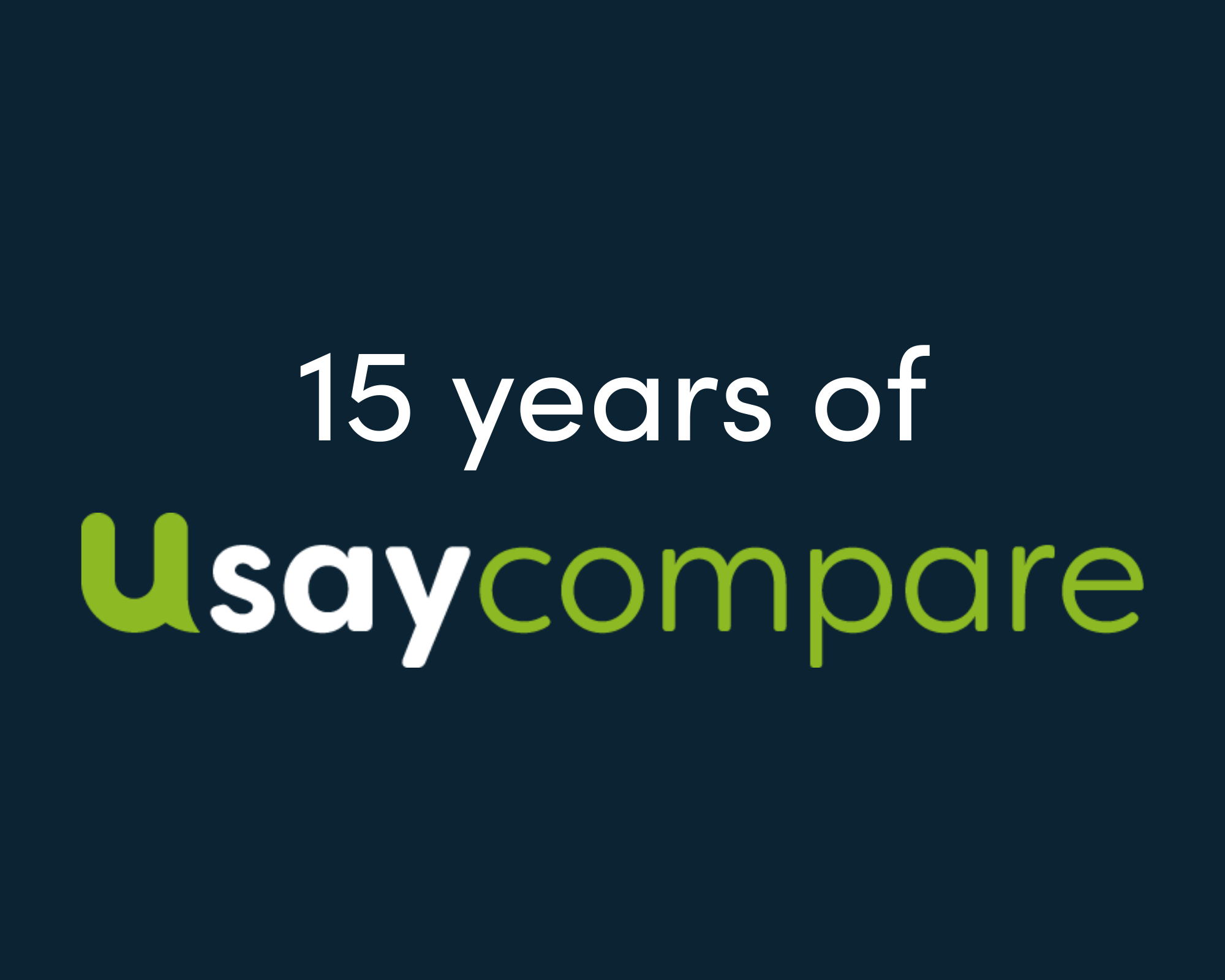 We celebrated 15 years of Usay Compare
